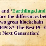 ‘Mir4’ and ‘Earthlings’! What are the differences between these two great blockchain MMORPGs? The Best PC-Game Of The Next Generation!