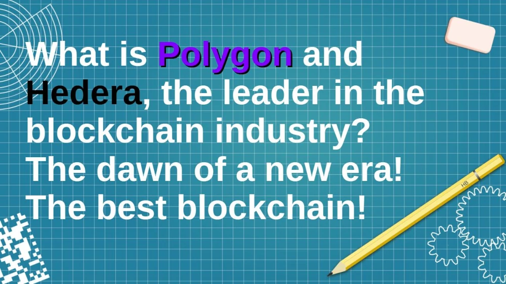 Polygon blockchain and Hedera Hashgraph distributed networks